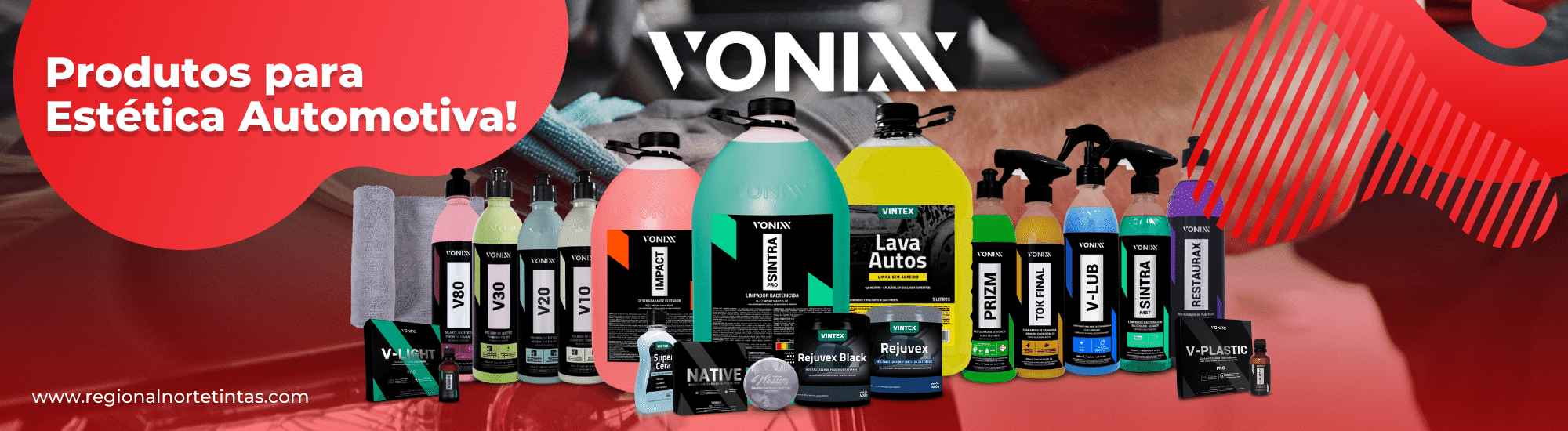 Produtos Vonixx para Estética Automotiva